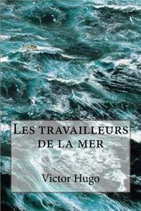 Les travailleurs de la mer