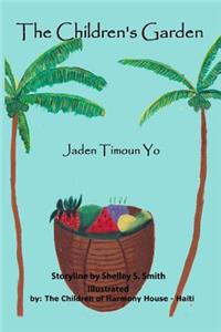 Children's Garden: Jaden Timoun Yo