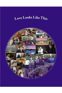 Love Looks Like This
