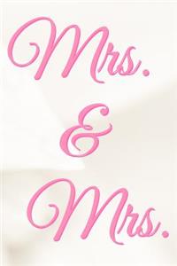 Mrs. & Mrs.