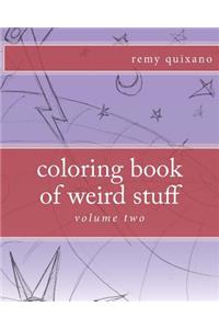 coloring book of weird stuff volume II
