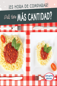 ¿Cuál Tiene Más Cantidad? (Which Has More?)