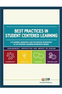 Best Practices in Student Centered Learning