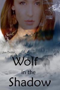 Wolf in the Shadow