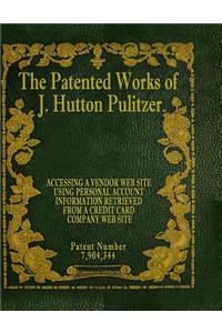 Patented Works of J. Hutton Pulitzer - Patent Number 7,904,344