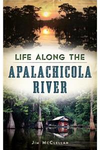 Life Along the Apalachicola River