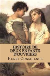 Histoire de deux enfants d'ouvriers