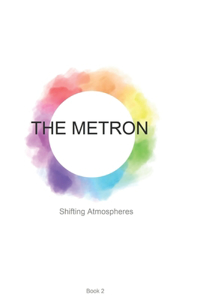 Rhema Institute: The Metron 2 (Atmospheres)