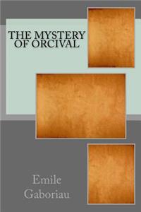 The Mystery of Orcival