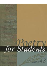 Poetry for Students, Volume 48