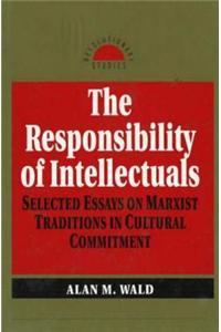 The Responsibility of Intellectuals