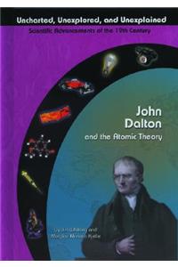 John Dalton and the Atomic Theory
