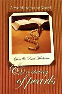 Word From the Word & A String of Pearls