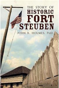 Story of Historic Fort Steuben