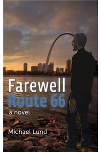 Farewell, Route 66