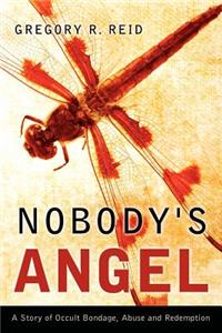 Nobody's Angel