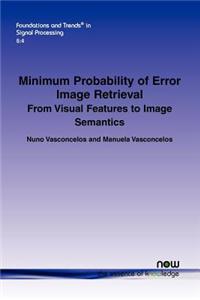 Minimum Probability of Error Image Retrieval