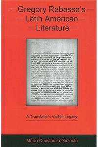Gregory Rabassa's Latin American Literature