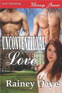 An Unconventional Love (Siren Publishing Menage Amour)