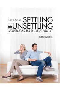Settling the Unsettling