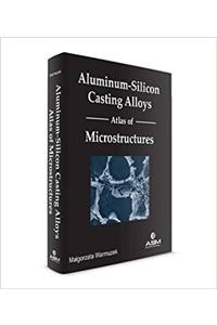 Aluminum-Silicon Casting Alloys