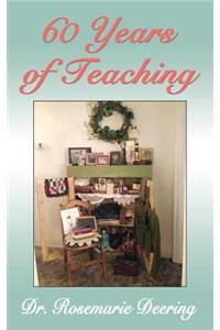 Sixty Years of Teaching