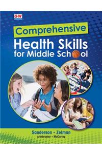 Comprehensive Health Skills for Middle School