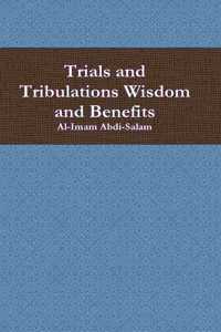 Trials and Tribulations