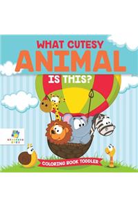 What Cutesy Animal is This? Coloring Book Toddler