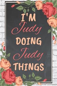 I'm Judy Doing Judy Things personalized name notebook for girls and women