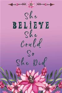 She Believe She Could So She Did: Message from The Universe: Effective Manifestation Journal Workbook by using Scripting with Law of Attraction It WORKS like Magic