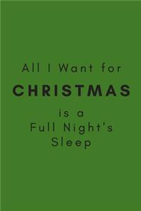 All I Want for Christmas is a Full Night's Sleep