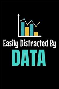 Easily Distracted By Data: Dot Grid Page Notebook Gift For Computer Data Science Related People.