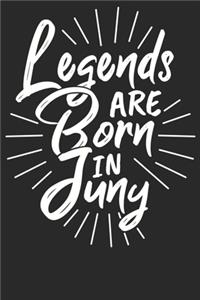 Legends are born in June