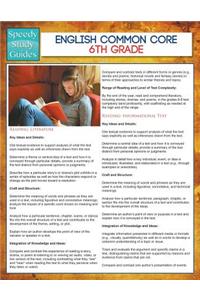 English Common Core 6th Grade (Speedy Study Guides)