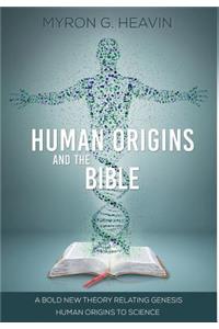 Human Origins and the Bible