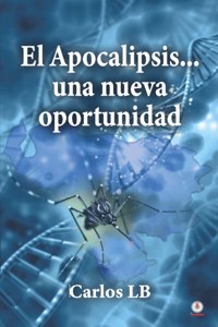 Apocalipsis... una nueva oportunidad