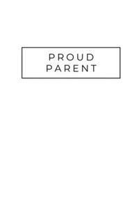 Proud Parent