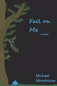 Fall on Me