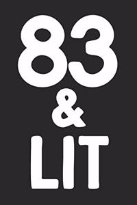 83 & Lit