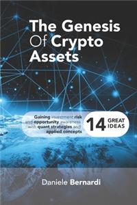 Genesis of Crypto Assets