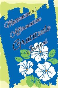 Motivational Affirmation Gratitude Journal