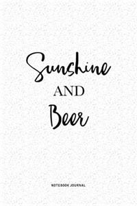 Sunshine And Beer
