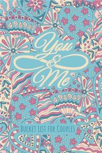 You & Me - Bucket List for Couples