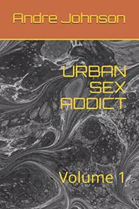 Urban Sex Addict