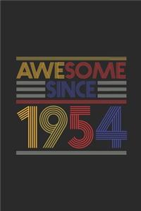 Awesome Since 1954: Blank Lined Notebook - Journal for Birthday Gift Idea