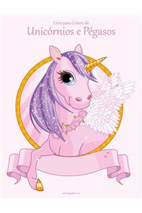 Livro para Colorir de Unicórnios e Pégasos