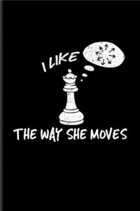 I Like The Way She Moves