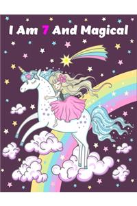 I Am 7 And Magical
