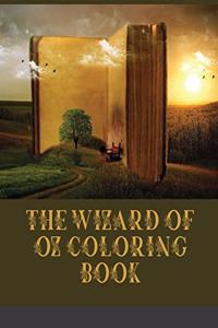 The Wizard of Oz Coloring Book